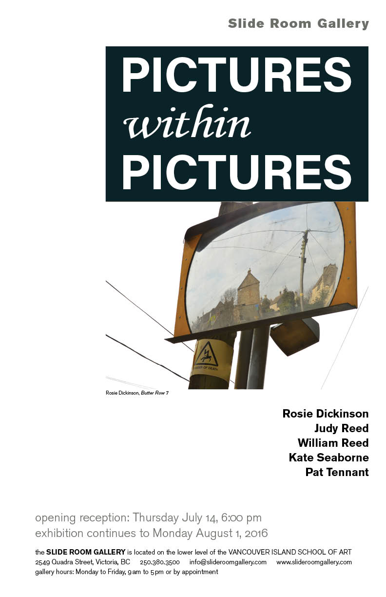 Pictures within Pictures: Rosie Dickinson, Judith Johnson-Reed, William Reed, Kate Seaborne,  Patricia Tennant @ Slide Room Gallery Jul 14 2016 - May 6th @ Slide Room Gallery
