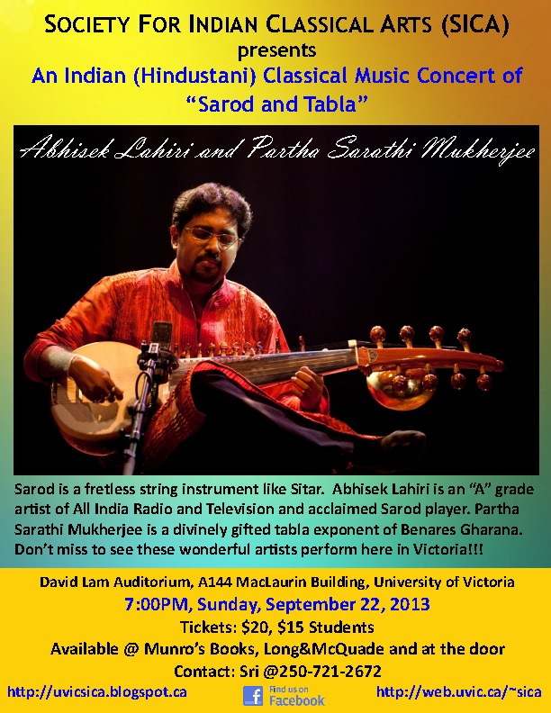 An Indian Classical Music Concert: Sarod and Tabla: Abhisek Lahiri, Partha Sarathi Mukherjee  @ David Lam Auditorium Sep 22 2013 - May 10th @ David Lam Auditorium