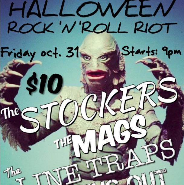 Hallowe'en  Rock n Roll Riot !!: The Stockers, the MAGS, LINE TRAPS, Fins Out @ The Cambie at the  Esquimalt Inn Oct 31 2014 - May 10th @ The Cambie at the  Esquimalt Inn
