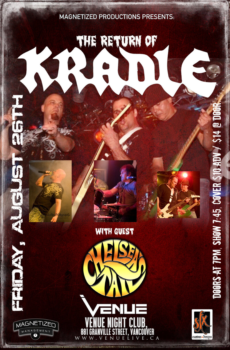 The Return of Kradle: Kradle, Chelsea's Tail @ Venue Aug 26 2016 - May 6th @ Venue