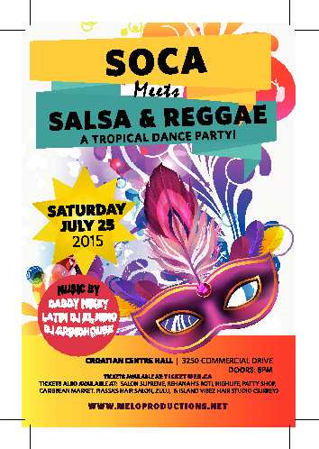 SOCA MEETS SALSA & REGGAE CARIBBEAN DAYS CARNIVAL DANCE: Daddy Mikey, LATIN DJ EL-NINO, DJ GRINDHOUSE @ Croatian Cultural Center Jul 25 2015 - May 6th @ Croatian Cultural Center