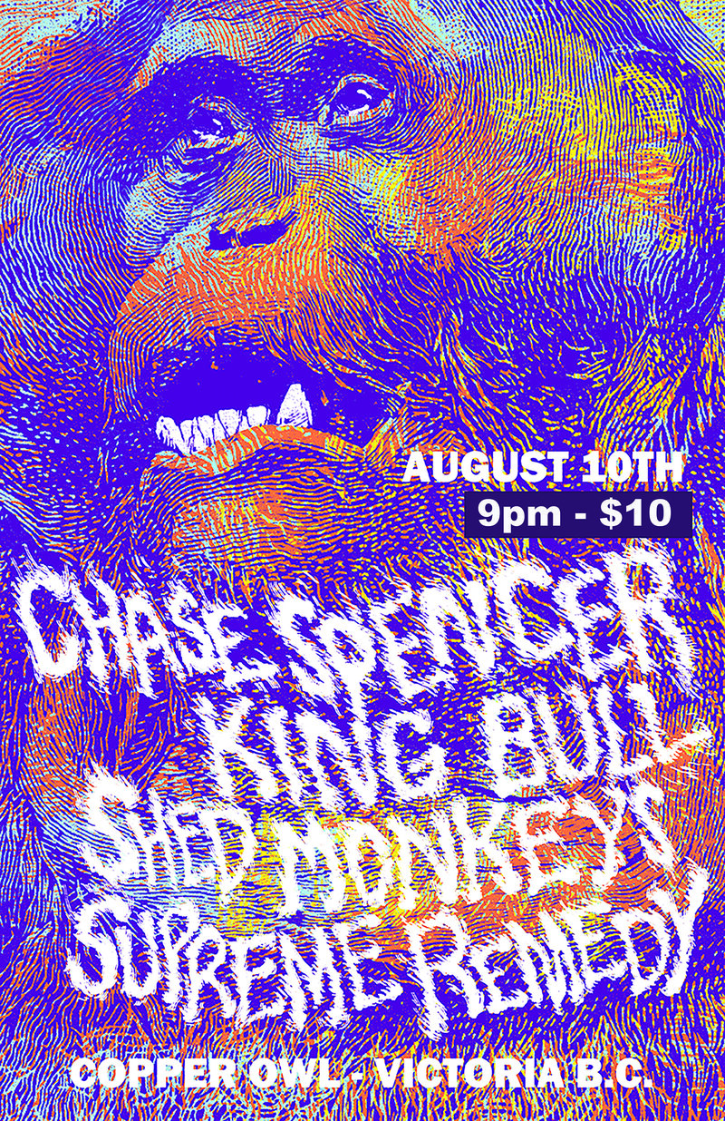 CHASE SPENCER W/ KING BULL, Shed Monkeys, Supreme Remedy @ Copper Owl Aug 10 2019 - May 5th @ Copper Owl