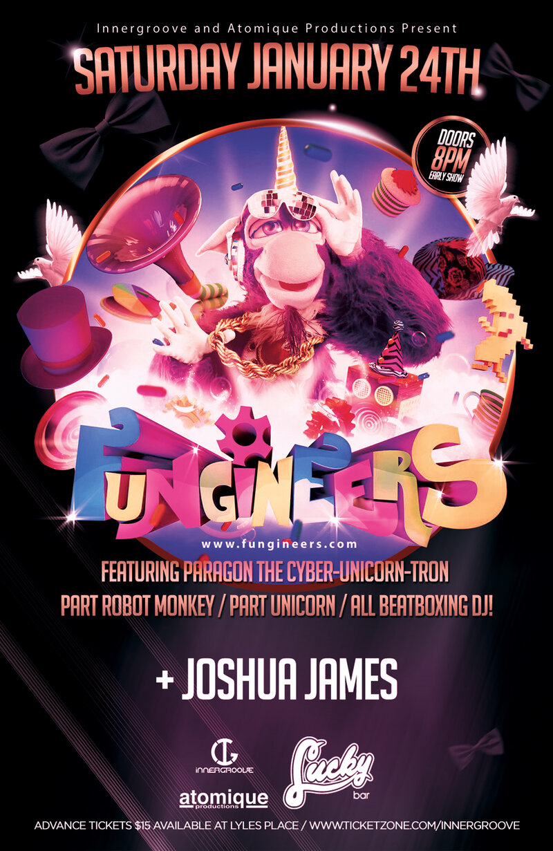 The Fungineers f/ Paragon, Joshua James @ Lucky Bar Jan 24 2015 - May 6th @ Lucky Bar