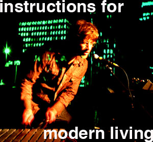 Duncan Sarkies & Nic McGowan (NEW ZEALAND): INSTRUCTIONS FOR MODERN LIVING @ Metro Studio Dec 31 1969 - Jun 4th @ Metro Studio