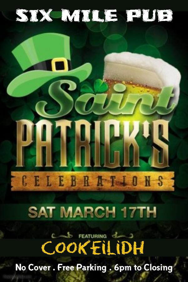 Cookeilidh @ Six Mile Pub Mar 17 2018 - May 7th @ Six Mile Pub