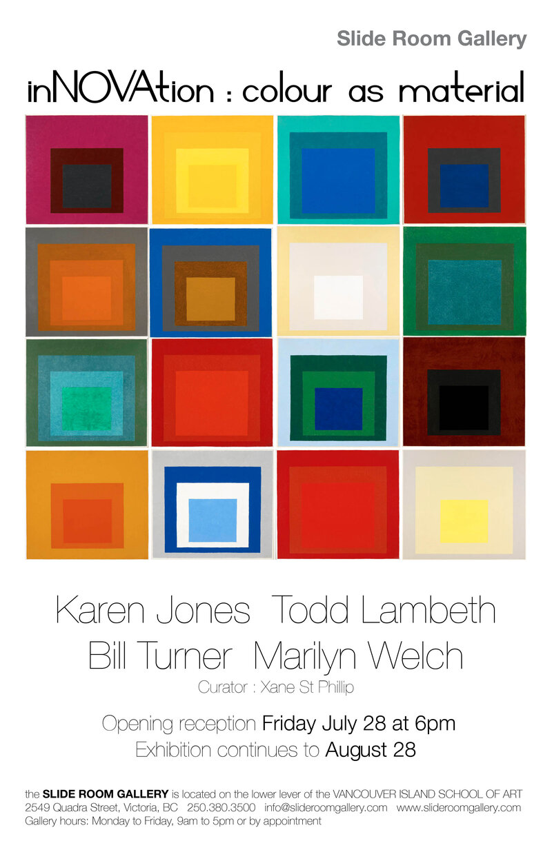 inNOVAtion: colour as material: Karen Jones , Todd Lambeth, Bill Turner , Marilyn Welch  @ Slide Room Gallery Jul 28 2017 - May 5th @ Slide Room Gallery