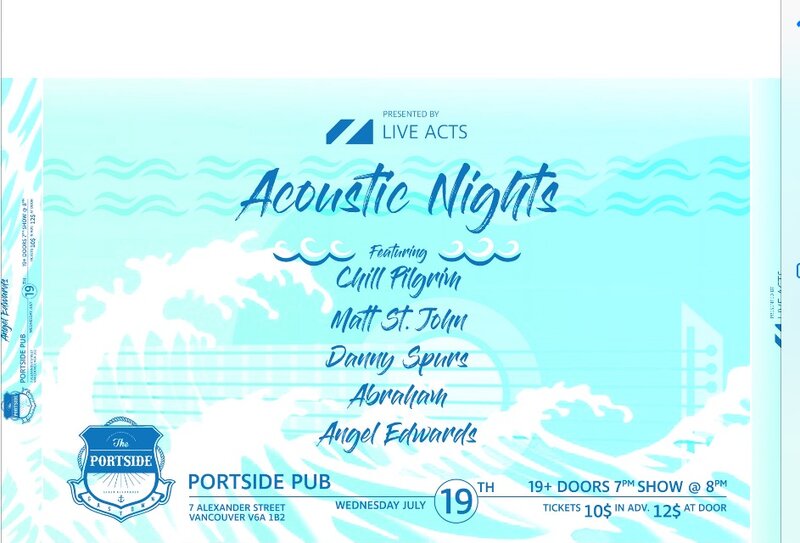 Chill Pilgrim, Matt St John, Danny Spurs, Abraham, Angel Edwards @ The Portside Pub Jul 19 2017 - May 8th @ The Portside Pub