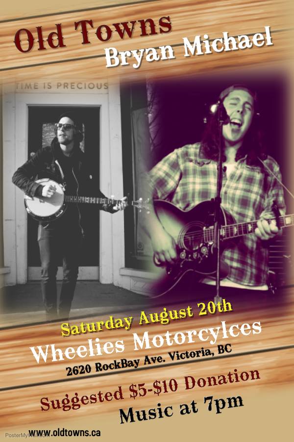 Old Towns, BRYAN MICHAEL @ Wheelies Motorcyles Aug 20 2016 - Jun 8th @ Wheelies Motorcyles