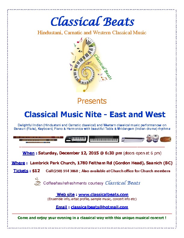Classical Music Nite - East and West. Delightful Indian classical (Hindustani and Carnatic) and Western classical music performances.: Ram Tadeparti @ Lambrick Park - Dec 12, 2015