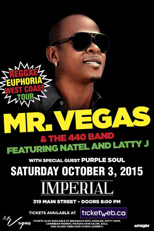 MR. VEGAS & the 440 Band, NATEL AND LATTY J @ The Imperial Oct 3 2015 - May 6th @ The Imperial