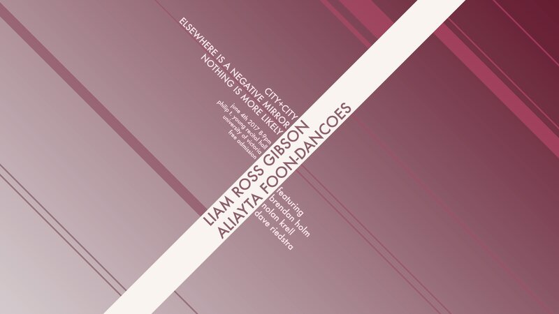 Concert:: Aliayta Foon Dancoes, Liam Ross Gibson @ Phillip T. Young Recital Hall (Uvic) - Jun 04, 2017