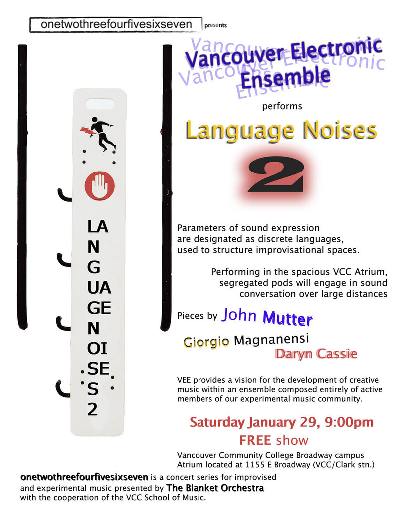 VEE performs Language Noises 2: Vancouver Electronic Ensemble @ VCC, Broadway Campus Jan 29 2011 - May 9th @ VCC, Broadway Campus