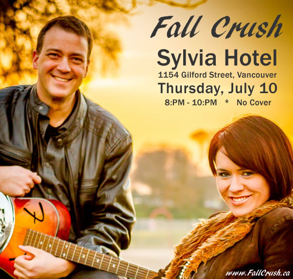 Fall Crush @ The Sylvia Hotel - Jul 10, 2014