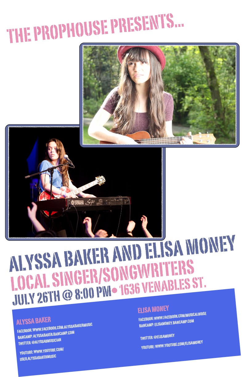 Alyssa Baker, Elisa Money @ The Prophouse Cafe - Jul 26, 2013