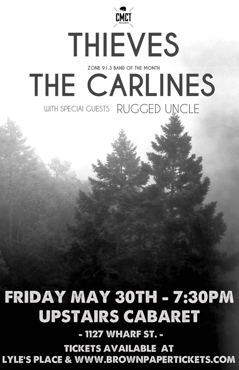 Thieves, The Carlines, Rugged Uncle @ Upstairs May 30 2014 - May 23rd @ Upstairs