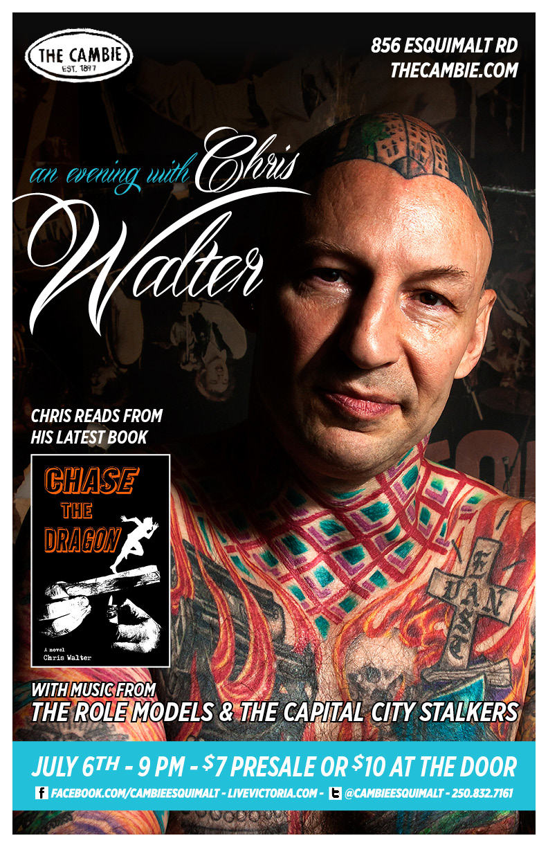 CHRIS WALTER, Capital City Stalkers, The Role Models @ The Cambie at the  Esquimalt Inn Jul 6 2013 - May 7th @ The Cambie at the  Esquimalt Inn