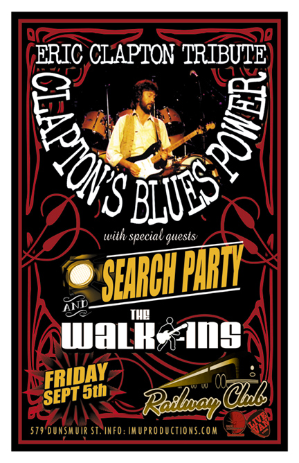 Clapton's Blues Power (Eric Clapton Tribute), Search Party, The Walk-Ins @ Railway Club Sep 5 2014 - May 8th @ Railway Club