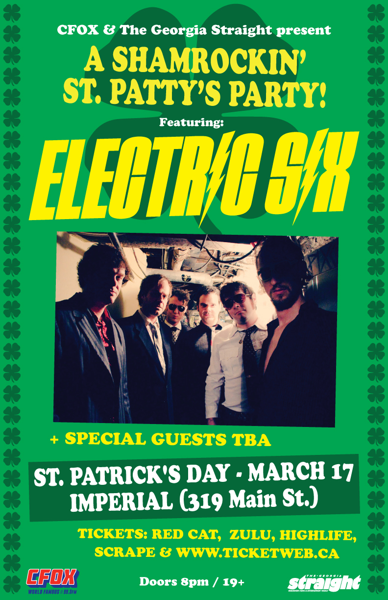 St. Patrick's Day Party: Electric Six, Guests TBA @ The Imperial Mar 17 2015 - May 6th @ The Imperial