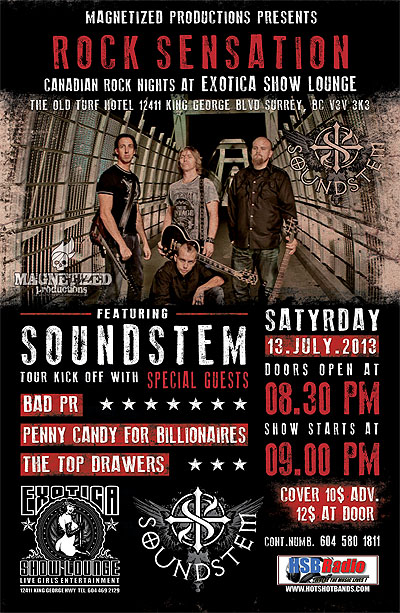 Soundstem (Tour Kickoff Party), Bad PR, Penny Candy for Billionaires, Top Drawers @ Turf Hotel - Jul 13, 2013