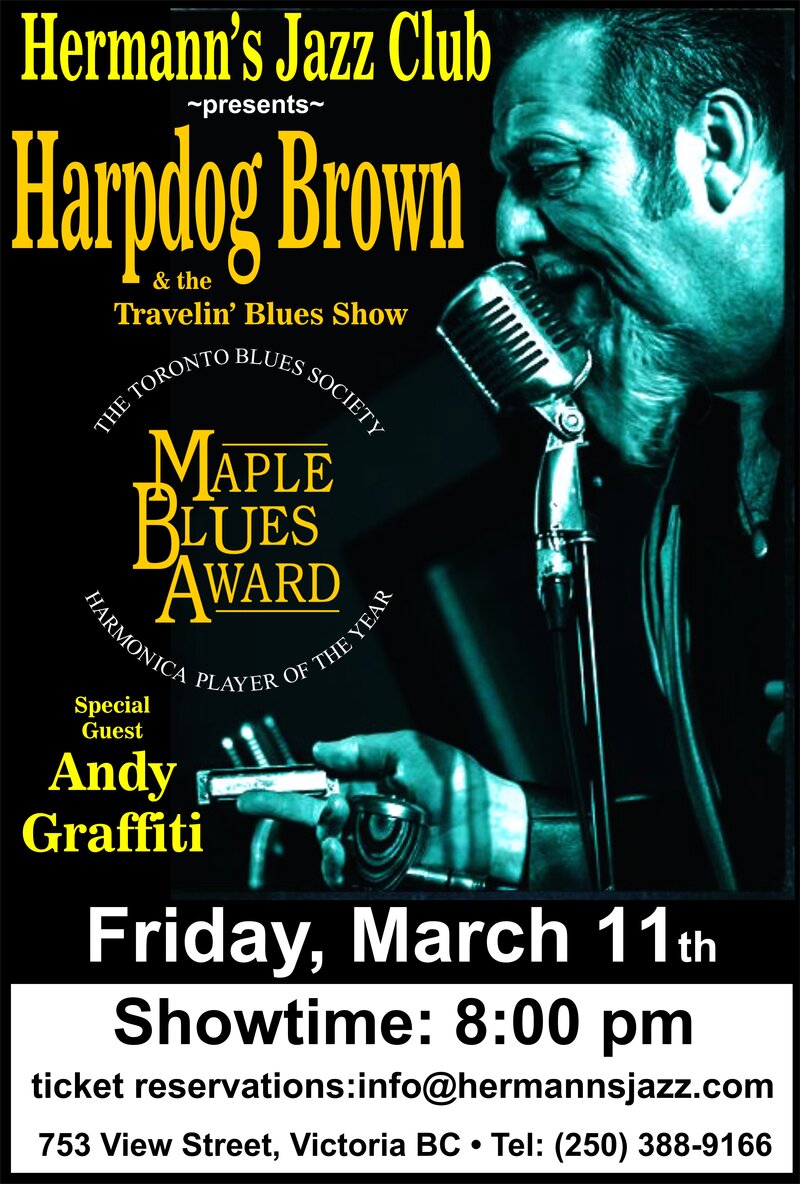 Harpdog Brown @ Hermann's Jazz Club Mar 11 2016 - May 6th @ Hermann's Jazz Club