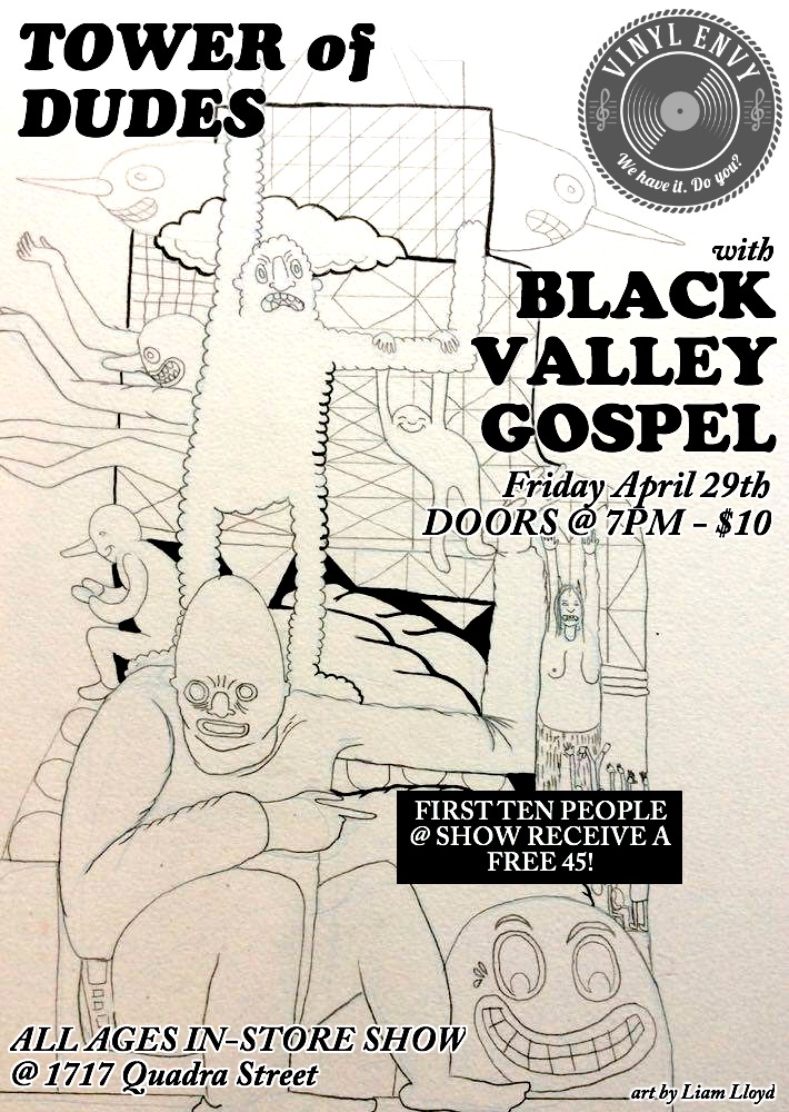 The Tower of Dudes, Black Valley Gospel @ Vinyl Envy Dec 31 1969 - May 7th @ Vinyl Envy