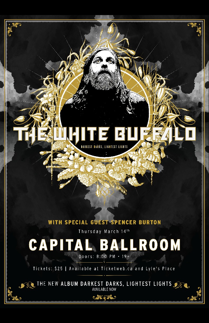 The White Buffalo, Spencer Burton @ Capital Ballroom Mar 14 2019 - May 6th @ Capital Ballroom