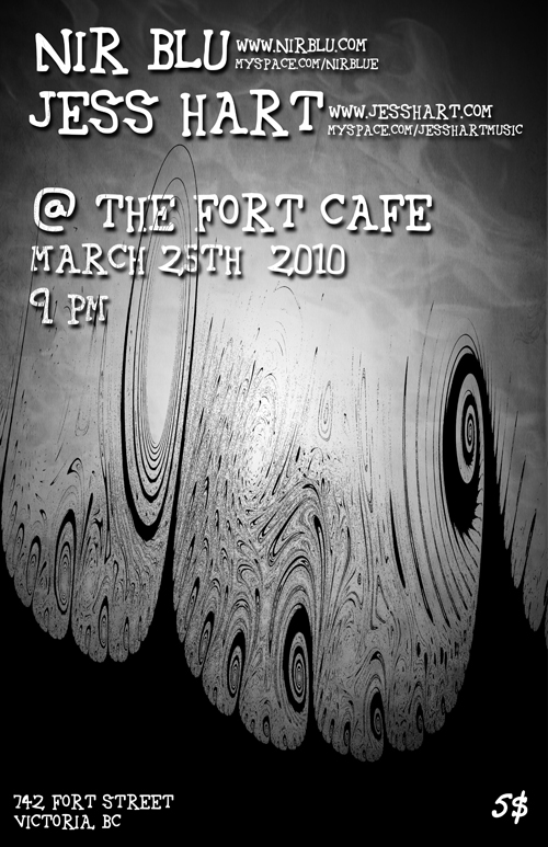 Montreal Indie Rock and Pop: Nir Blu, JESSE HART @ The Fort Cafe Mar 25 2010 - Jun 5th @ The Fort Cafe