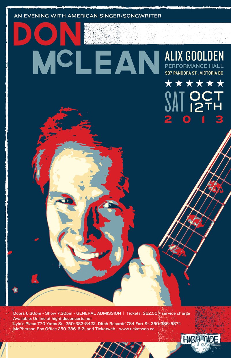 High Tide Entertainment Presents Legendary American Singer/Songwriter: Don Mclean @ Alix Goolden Performance Hall - Oct 12, 2013