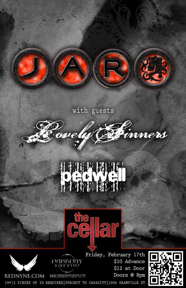 Jar, Lovely Sinners, Pedwell @ The Cellar Feb 17 2012 - May 6th @ The Cellar