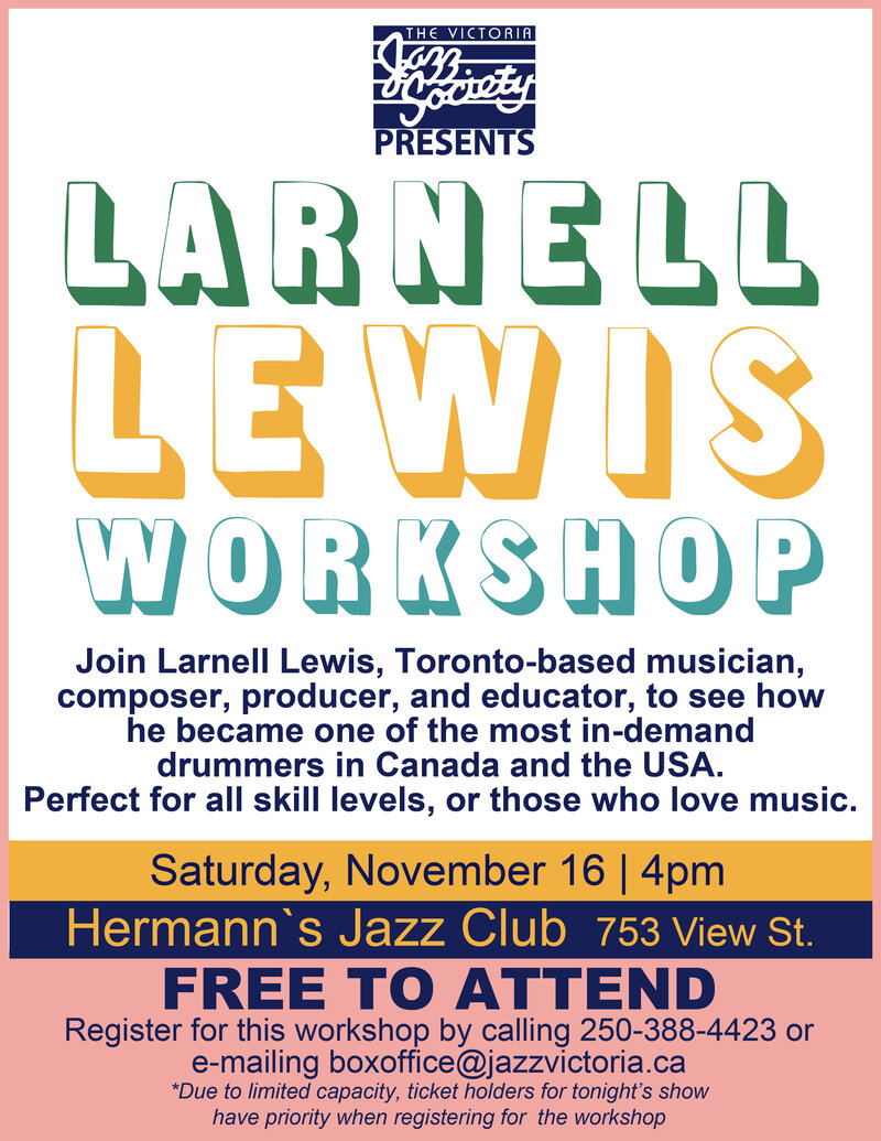 Workshop/Clinic: Larnell Lewis @ Hermann's Jazz Club Nov 16 2019 - May 16th @ Hermann's Jazz Club