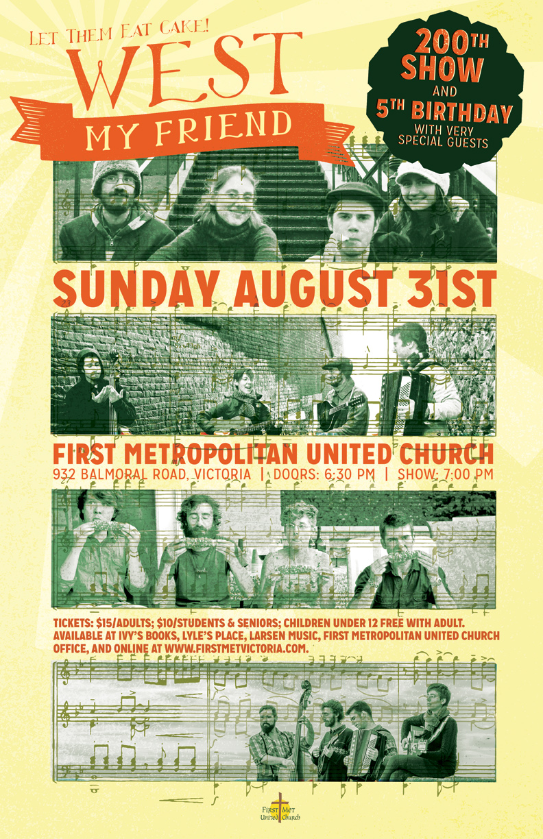 5th Birthday and 200th Show!: West My Friend @ United Commons (First Metropolitan United Church) Aug 31 2014 - Jun 4th @ United Commons (First Metropolitan United Church)