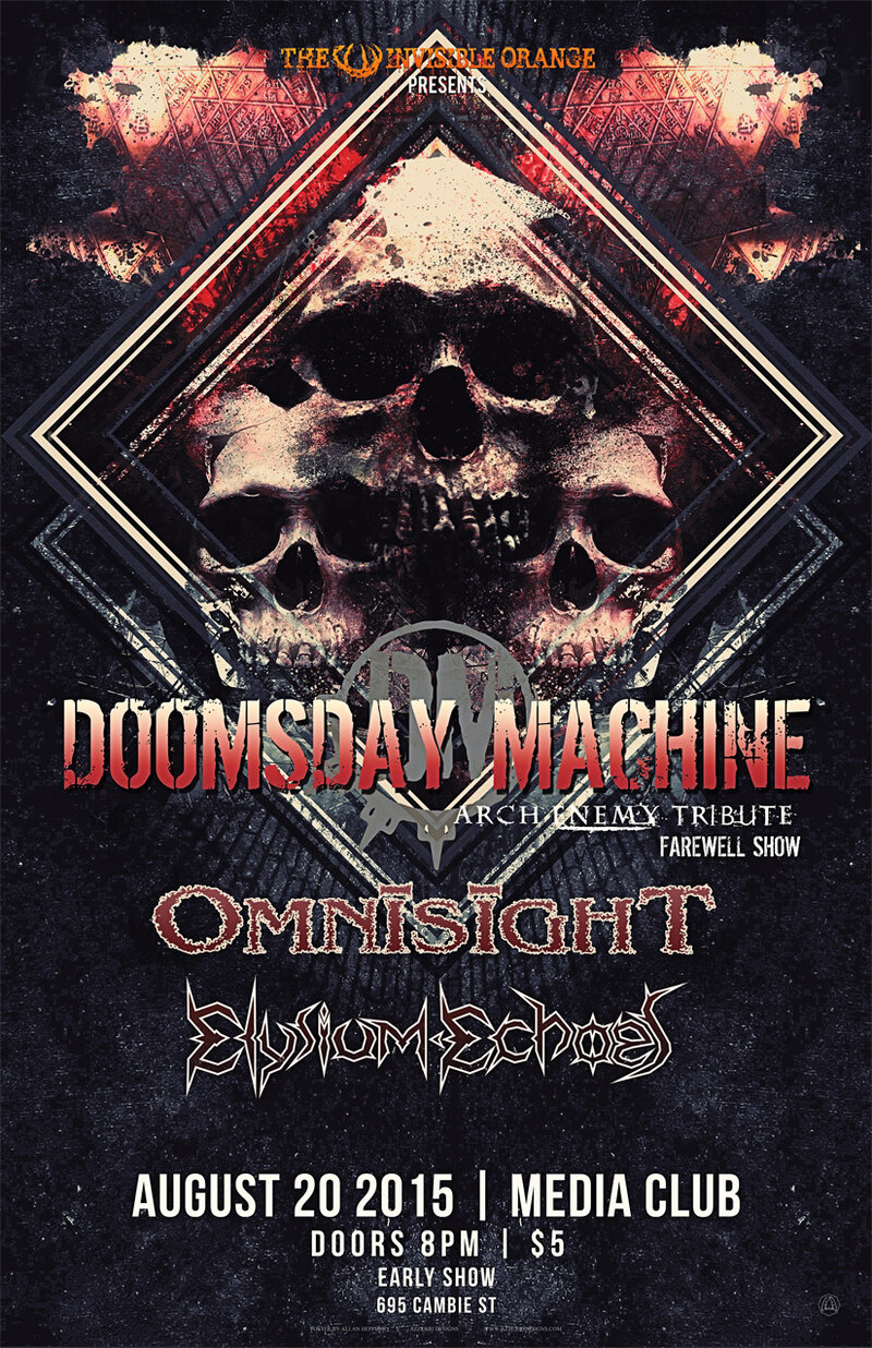 Doomsday Machine's Farewell Show: Doomsday Machine, Omnisight, Elysium Echoes @ The Media Club Aug 20 2015 - May 7th @ The Media Club