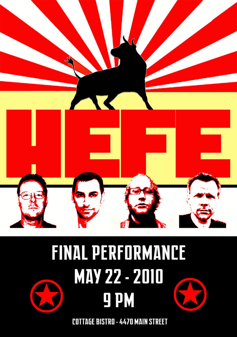 Final Performance: Hefe @ Cottage Bistro - May 22, 2010