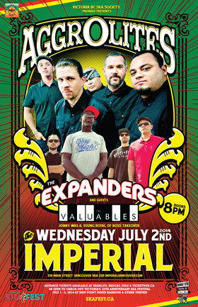 THE AGGROLITES RETURN TO VANCOUVER AT THE IMPERIAL!: THE AGGROLITES, The Valuables, The Mean Threes, Jonny Was, Young Royal of Boss Takeover @ The Imperial Jul 2 2014 - May 6th @ The Imperial