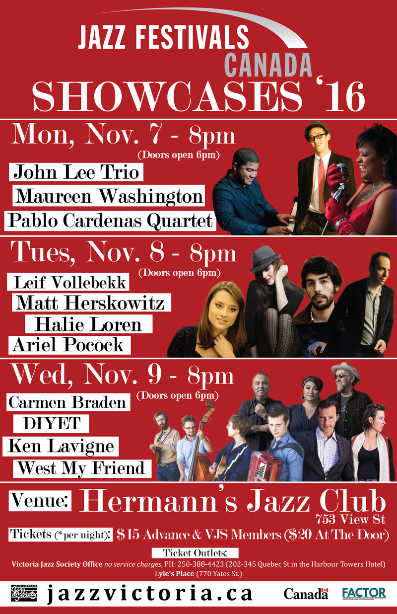 Jazz Festivals Canada Showcase: West My Friend, Diyet Music, Carmen Braden/Black Ice Sound, Ken Lavigne @ Hermann's Jazz Club Nov 9 2016 - May 6th @ Hermann's Jazz Club