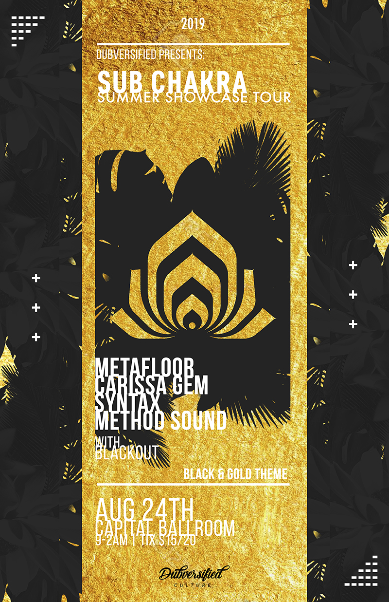Sub Chakra Showcase @ Capital Ballroom - Aug 24, 2019
