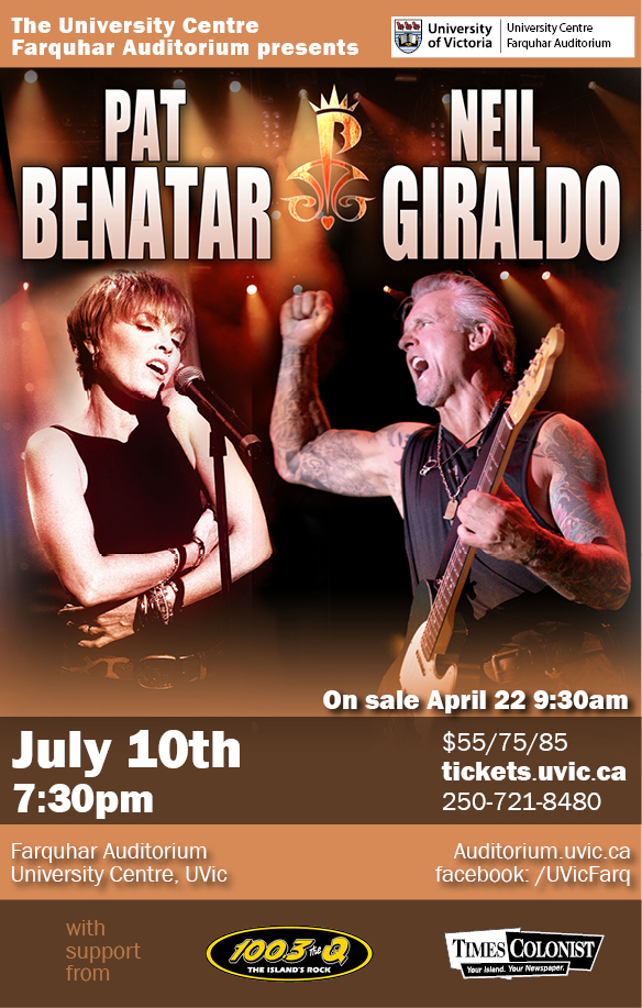 Pat Benatar and Neil Giraldo @ The Farquhar at UVic Jul 10 2013 - May 6th @ The Farquhar at UVic