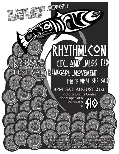 ONE WAVE Festival: Rhythmicon, CFC and Miss Fix, Renegade Movement, That's What She Said @ Victoria Event Centre Aug 21 2010 - Jun 6th @ Victoria Event Centre