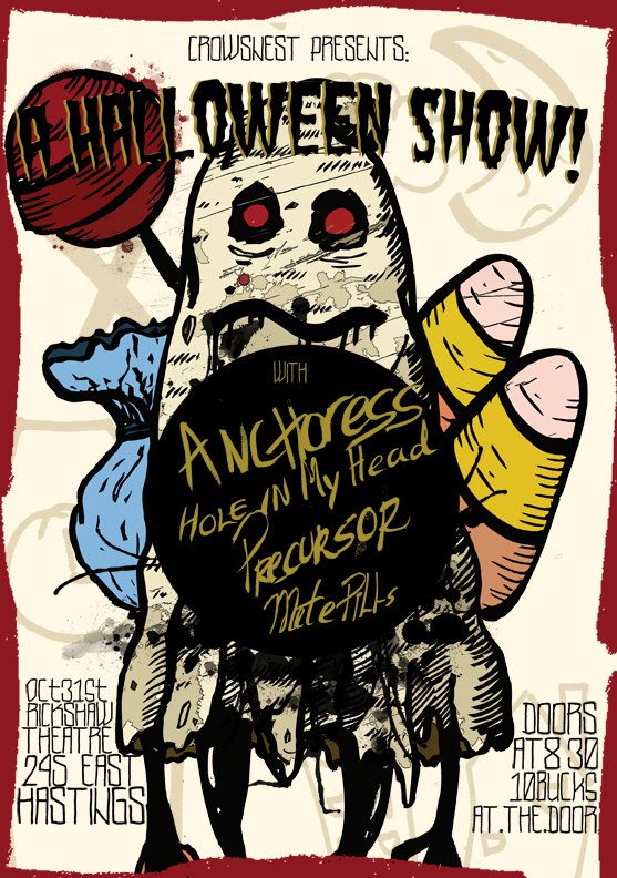 Rickshaw Halloween Party: Anchoress, Hole In my Head, Precursor, Mete Pills, Cliffjumper @ Rickshaw Theatre Oct 31 2012 - May 6th @ Rickshaw Theatre