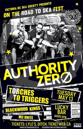 AUTHORITY ZERO'S DEBUT ON THE ISLAND - ON THE ROAD TO SKA FEST 2014!: Authority Zero, Torches to Trigger, Blackwood Kings, MC Unite @ Lucky Bar - May 13, 2014