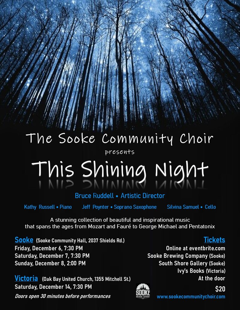 This Shining Night: Bruce Ruddell, Artistic Director, Kathy Russell, Piano, Jeff Poynter, Soprano Saxophone, Silvina Samuel, Cello @ Sooke Community Hall Dec 6 2019 - Apr 30th @ Sooke Community Hall