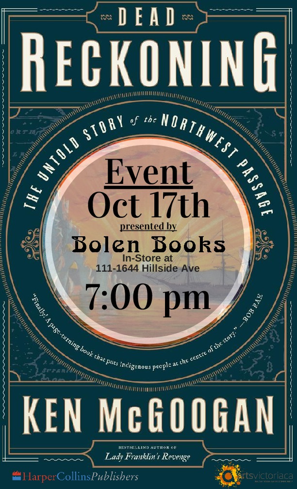 Ken McGoogan @ Bolen Books Oct 17 2017 - May 1st @ Bolen Books