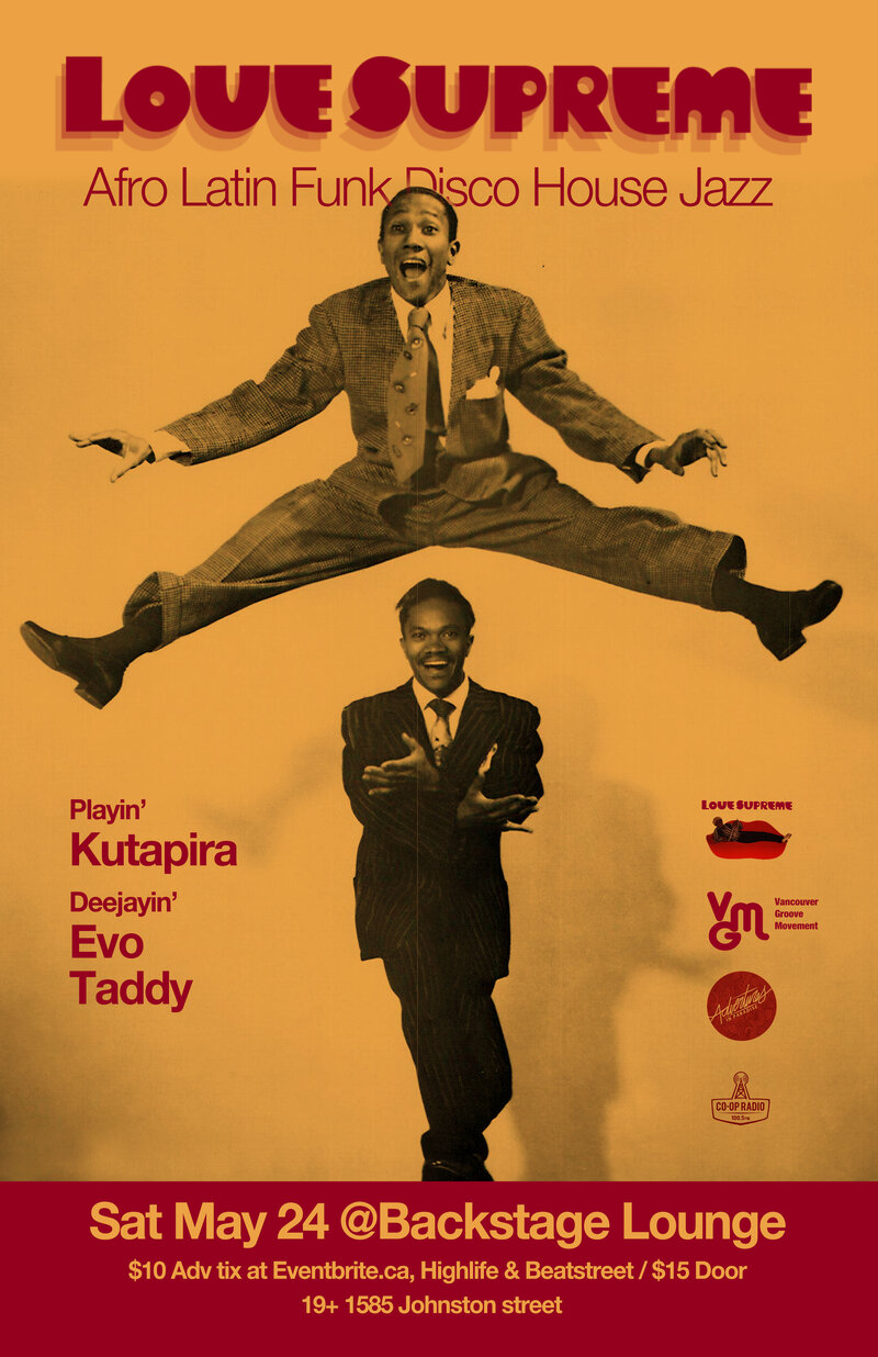 LOVE SUPREME, Kutapira @ Backstage Lounge May 24 2014 - May 7th @ Backstage Lounge