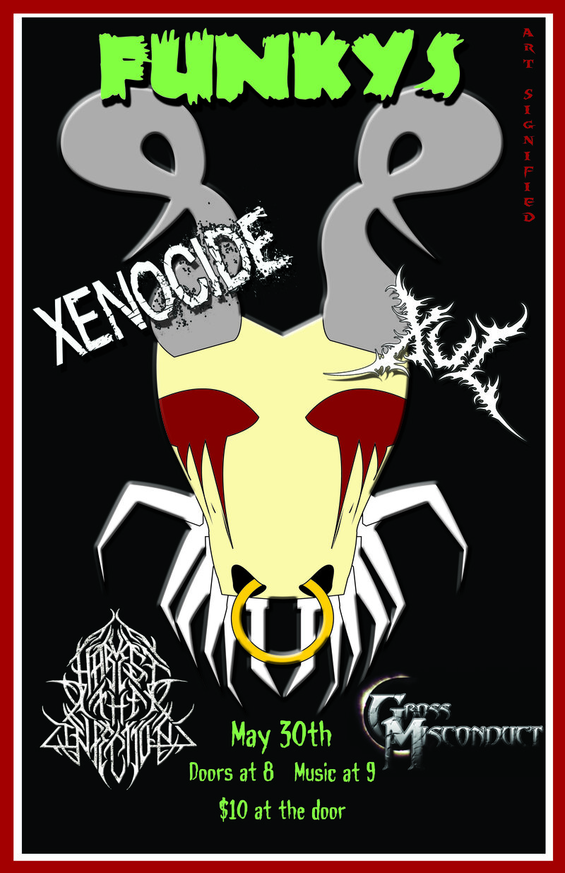 Bushwhacker, XUL, Harvest The Infection, Gross Misconduct @ Funky Winker Beans May 30 2013 - May 5th @ Funky Winker Beans