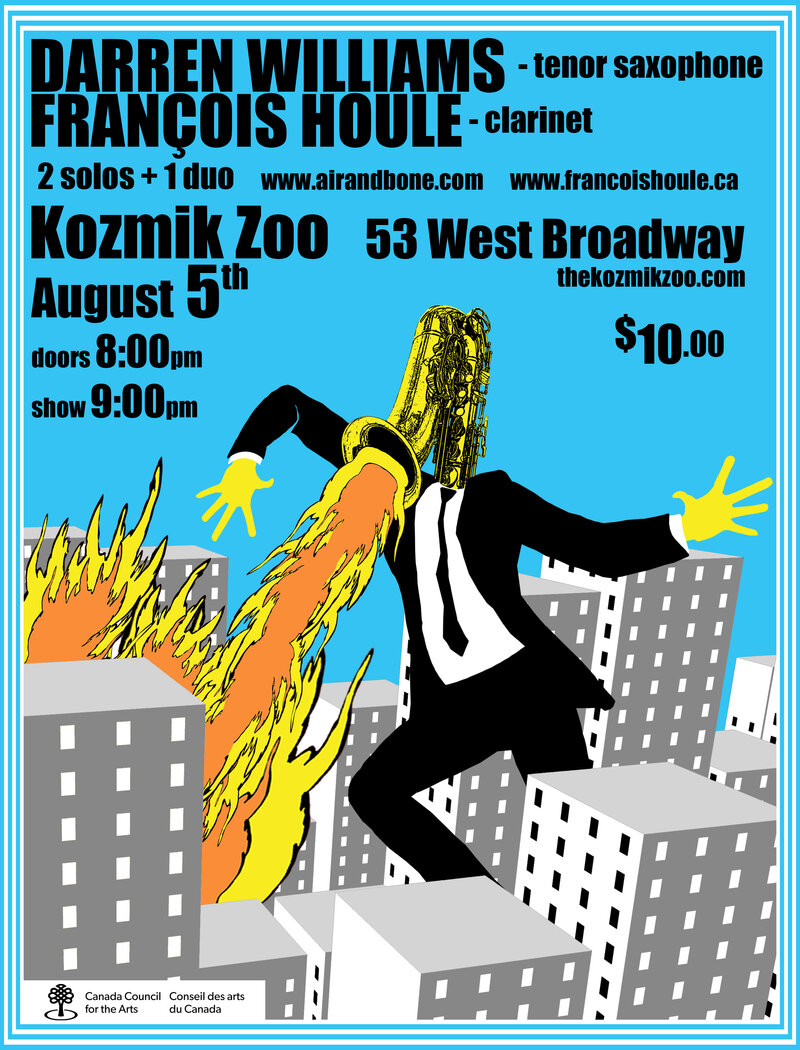 Darren Williams, Francois Houle @ Kozmik Zoo Aug 5 2013 - May 11th @ Kozmik Zoo