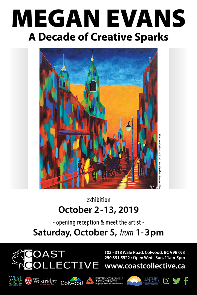 A Decade of Creative Sparks: Megan Evans @ Coast Collective Art Society Oct 2 2019 - Jul 24th @ Coast Collective Art Society