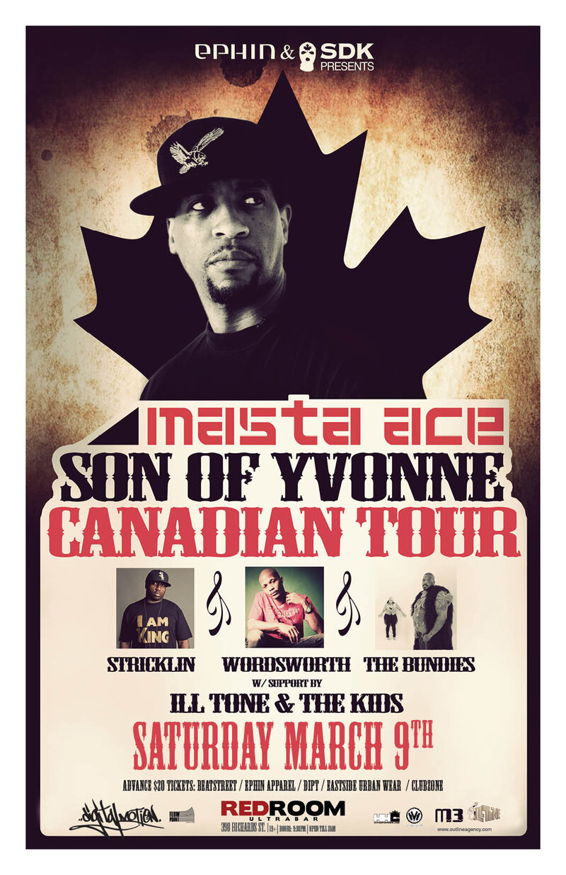 The SON OF YVONNE CANADIAN TOUR with the return of Hiphop legend: MASTA ACE,  Stricklin (with), Wordsworth, Ill Tone , The Kids @ The Red Room Mar 9 2013 - May 5th @ The Red Room