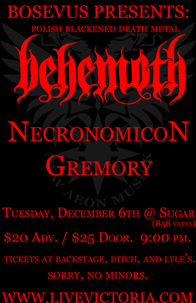BEHEMOTH, Necronomicon, Gremory @ Capital Ballroom Dec 6 2005 - May 20th @ Capital Ballroom