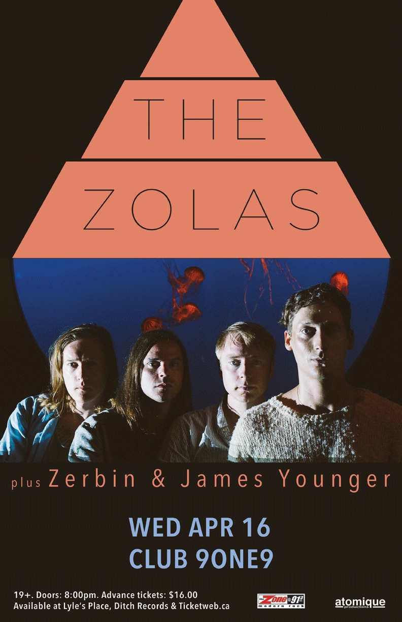 The Zolas , Zerbin, James Younger @ Distrikt Apr 16 2014 - May 6th @ Distrikt