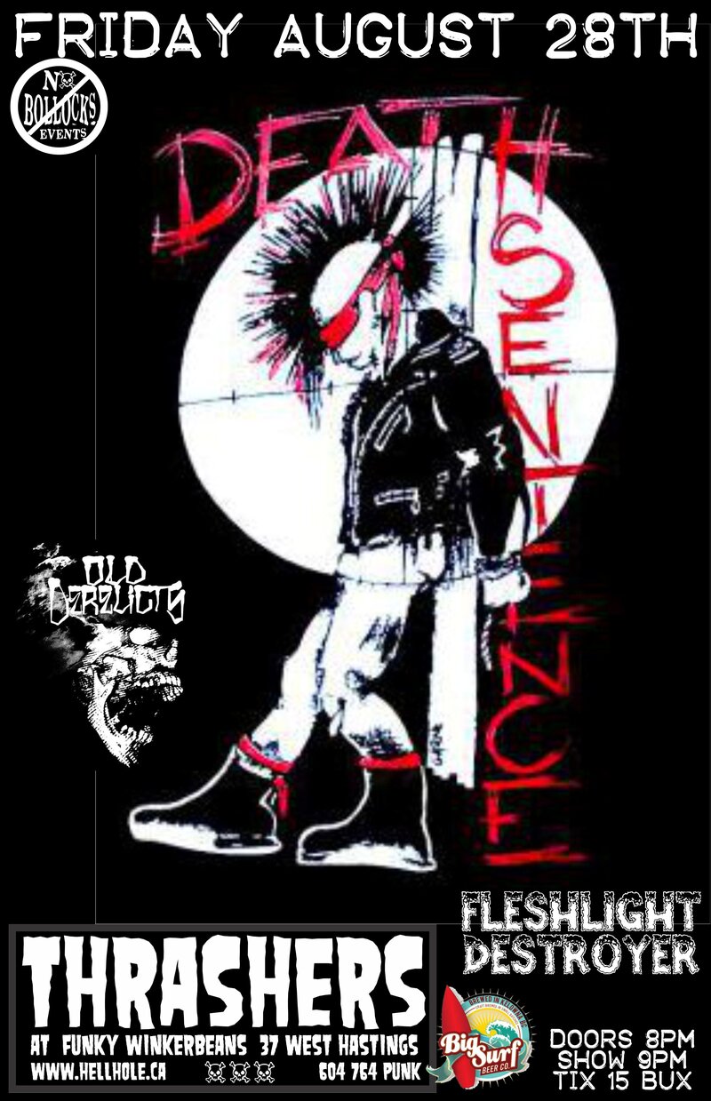 Death Sentence, Old Derelicts, Fleshlight Destroyer @ Funky Winker Beans Aug 28 2015 - May 1st @ Funky Winker Beans